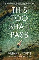 This Too Shall Pass