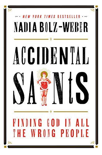 Accidental saints