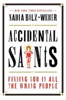 Accidental saints