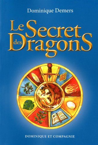 Le Secret des Dragons