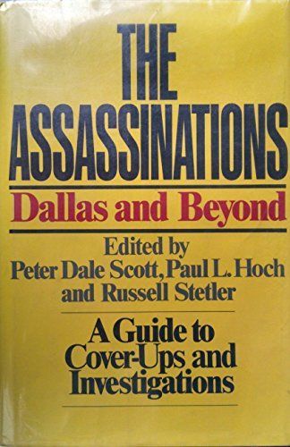 The Assassinations: Dallas and Beyond 