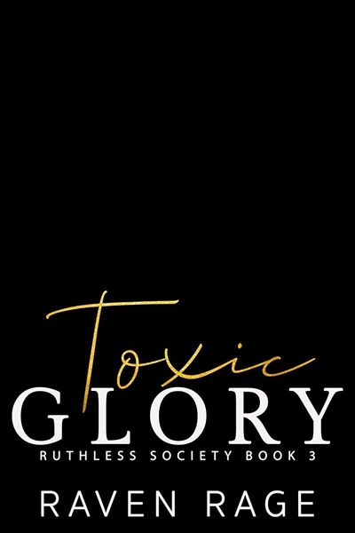 Toxic Glory