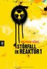 Störfall in Reaktor 1