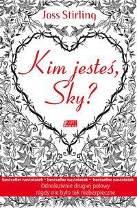 Kim jesteś, Sky?