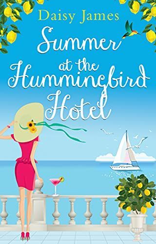 Summer at the Hummingbird Hotel