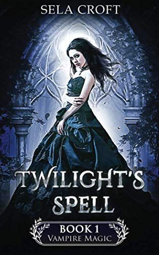 Twilight's Spell
