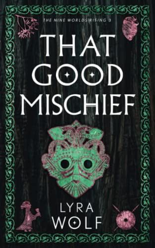 That Good Mischief