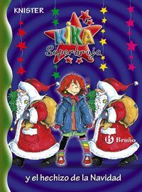 Kika Superbruja y el Hechizo de Navidad