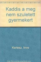 Kaddis a meg nem született gyermekért