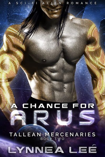 A Chance for Arus