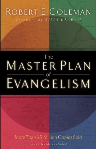 The Master Plan of Evangelism, Second Edition, Abridged