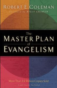 The Master Plan of Evangelism, Second Edition, Abridged