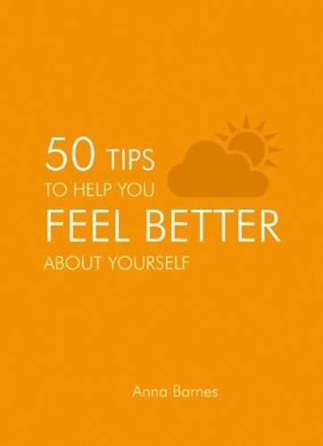 50 Tips to Help You Feel Better about Yourself