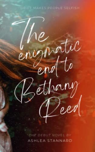 Enigmatic End to Bethany Reed