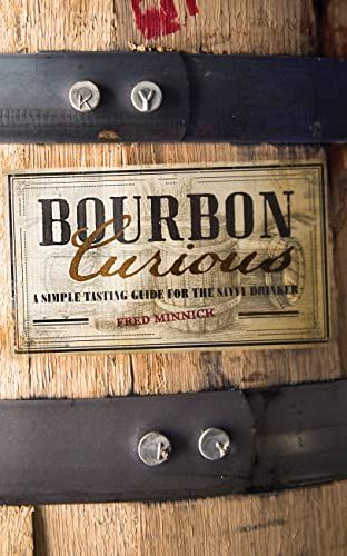 Bourbon curious