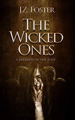 The Wicked Ones: Children of the Lost