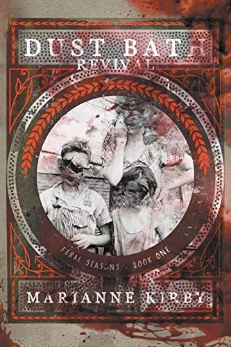 DUST BATH REVIVAL