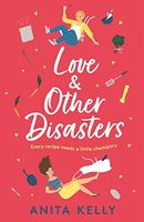 Love and Other Disasters