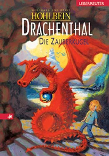 Drachenthal. Die Zauberkugel