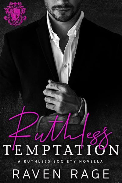 Ruthless Temptation