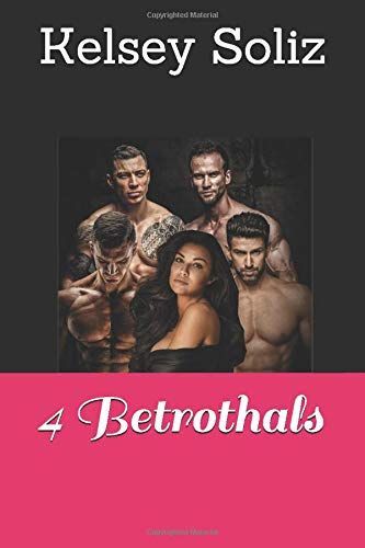 4 Betrothals