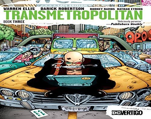 Transmetropolitan Book Three