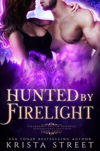 Hunted By Firelight