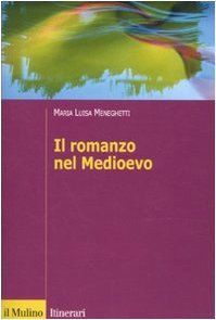 Il romanzo nel Medioevo