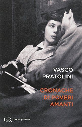 Cronache di poveri amanti