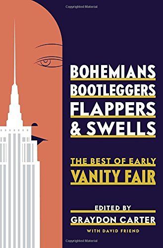 Bohemians, bootleggers, flappers, and swells