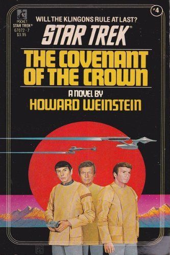 Covenant of the Crown (Classic Star Trek #4)