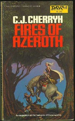 Fires of Azeroth (Morgaine Saga, Book 3)