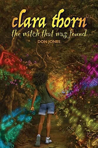 Clara Thorn, the Witch that was Found