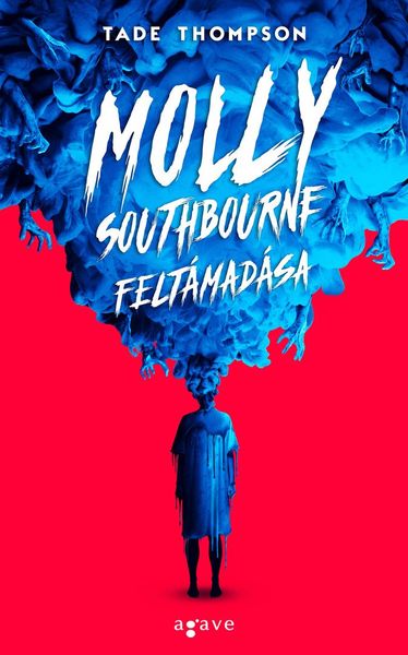 Molly ​Southbourne feltámadása