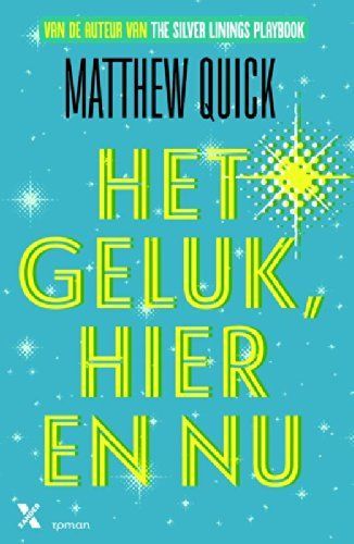 Het geluk, hier en nu / druk 1