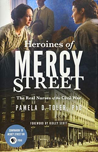 Heroines of Mercy Street