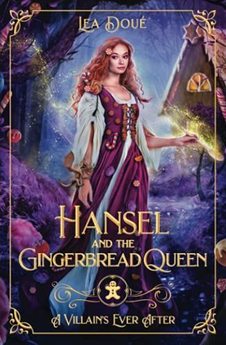 Hansel and the Gingerbread Queen : a Retelling of Hansel and Gretel