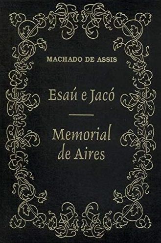 Esaú e Jacó / Memorial de Aires