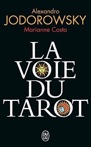 La Voie Du Tarot