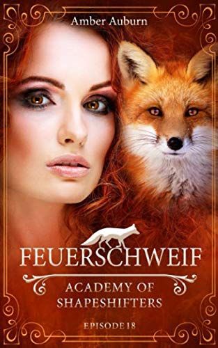 Feuerschweif, Episode 18 - Fantasy-Serie