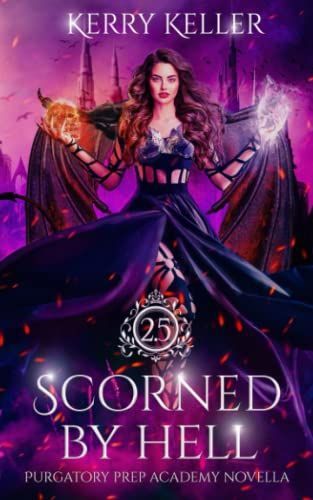 Scorned by Hell