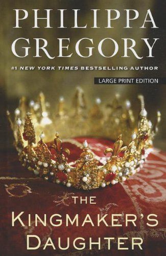 The kingmaker's daughter