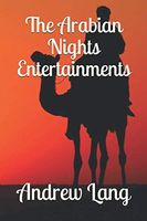 The Arabian Nights Entertainments