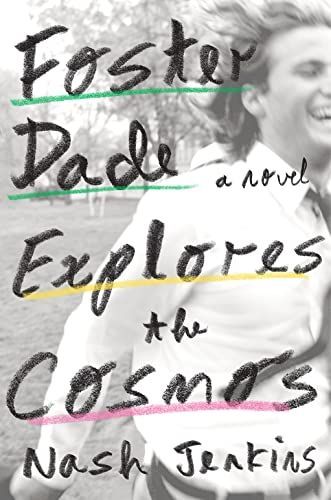 Foster Dade Explores the Cosmos