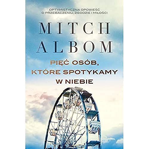 Pięć osób, które spotykamy w niebie