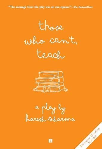 Those who can't, teach