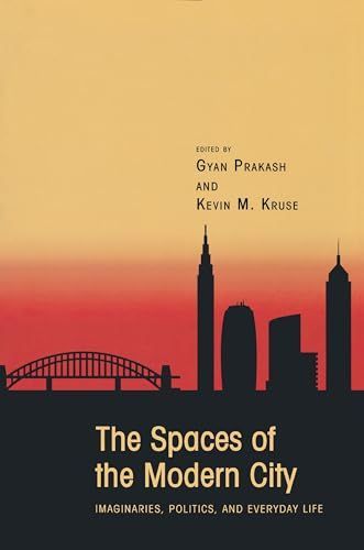 The Spaces of the Modern City