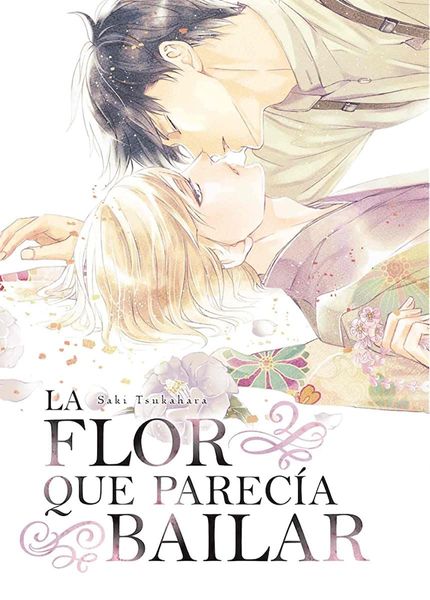 La flor que parecía bailar  [まことしやかに舞う花は]