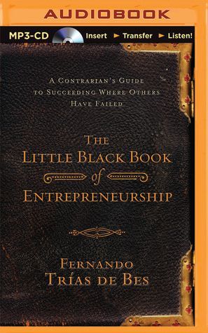 The Little Black Book of Entrepreneurship