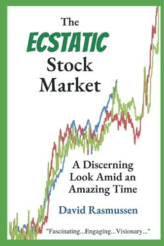 The Ecstatic Stock Market